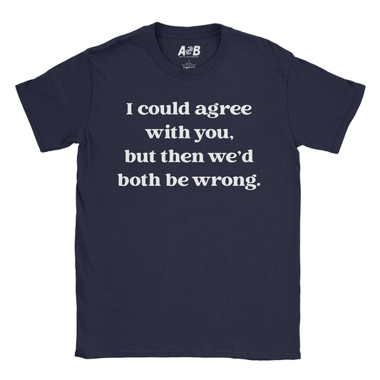 Both Wrong T-Shirt-T-Shirt-Merchware-Navy-S-A or B Tees