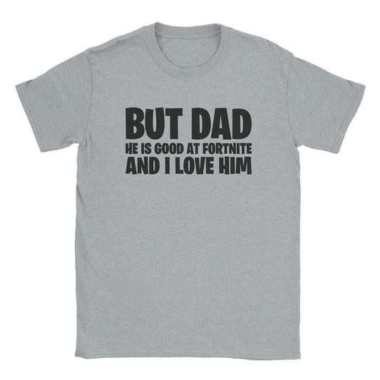 A-or-B-Tees T-Shirt Sport Grey / S But Dad T-Shirt