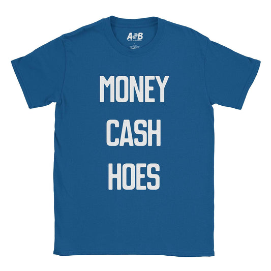A-or-B-Tees T-Shirt Royal / S Cash Hoes T-Shirt