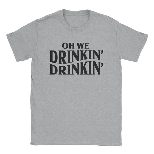 A-or-B-Tees T-Shirt Sport Grey / S Drinkin' Drinkin' T-Shirt