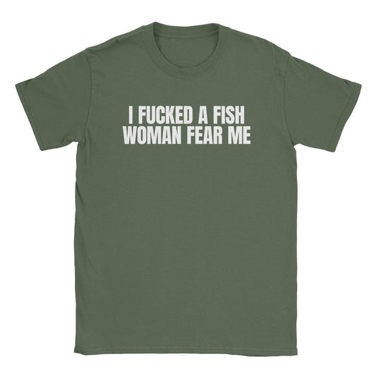 A-or-B-Tees T-Shirt Military Green / S Fish Fear Me T-Shirt
