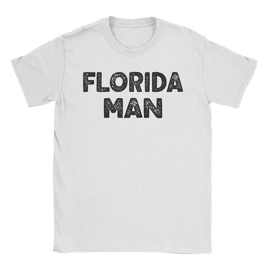 A-or-B-Tees T-Shirt White / S Florida Man T-Shirt