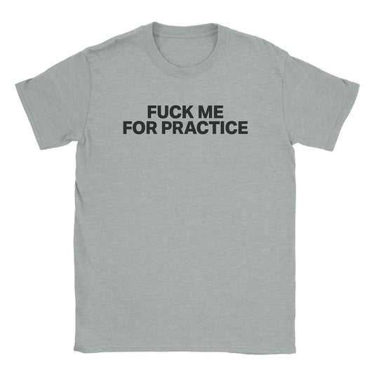 A-or-B-Tees T-Shirt Sport Grey / S For Practice T-Shirt