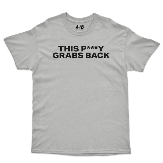 A-or-B-Tees T-Shirt Ice Grey / S Grabs Back T-Shirt