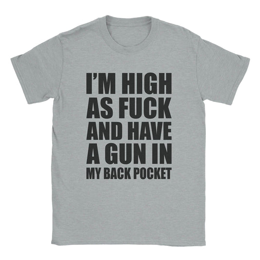 A-or-B-Tees T-Shirt Sport Grey / S High As Fuck T-Shirt