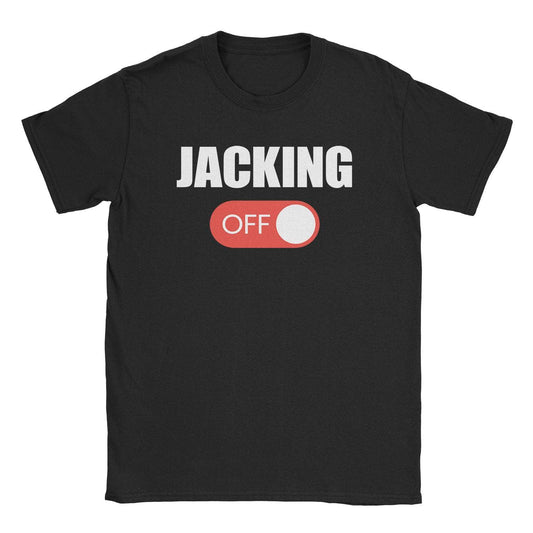 A-or-B-Tees T-Shirt Black / S Jacking Off T-Shirt