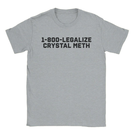 A-or-B-Tees T-Shirt Sport Grey / S Legalize Meth T-Shirt