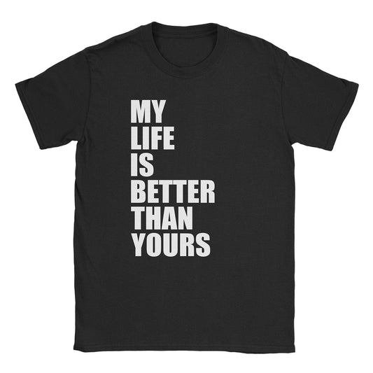 A-or-B-Tees T-Shirt Black / S My Life T-Shirt