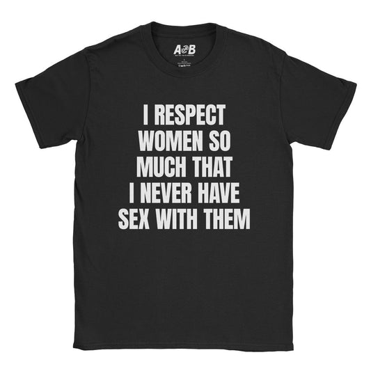 A-or-B-Tees T-Shirt Black / S Respect Women T-Shirt