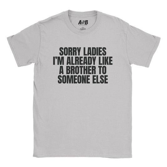 A-or-B-Tees T-Shirt Ice Grey / S Sorry Ladies T-Shirt