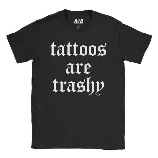 A-or-B-Tees T-Shirt Black / S Tattooed Trash T-Shirt