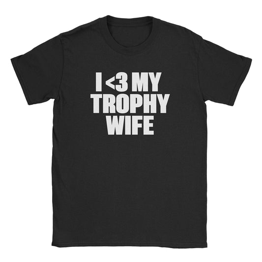 A-or-B-Tees T-Shirt Black / S Trophy Wife T-Shirt