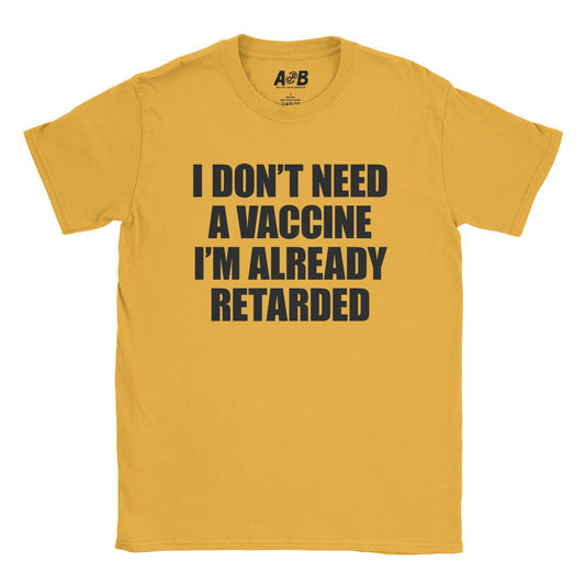 A-or-B-Tees T-Shirt Gold / S Vaccine T-Shirt