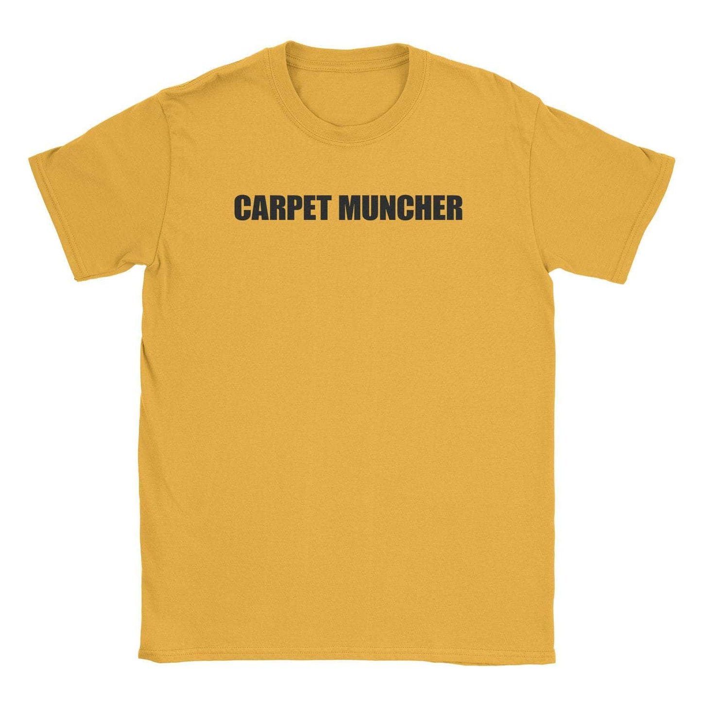 Carpet Muncher T-Shirt