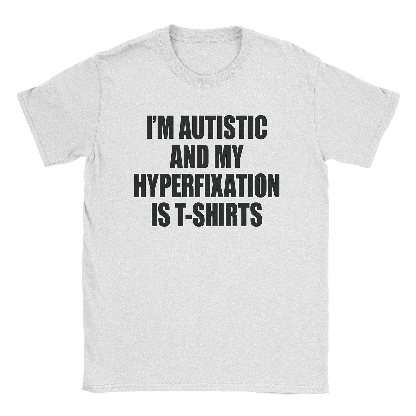 Hyperfixation T-Shirt