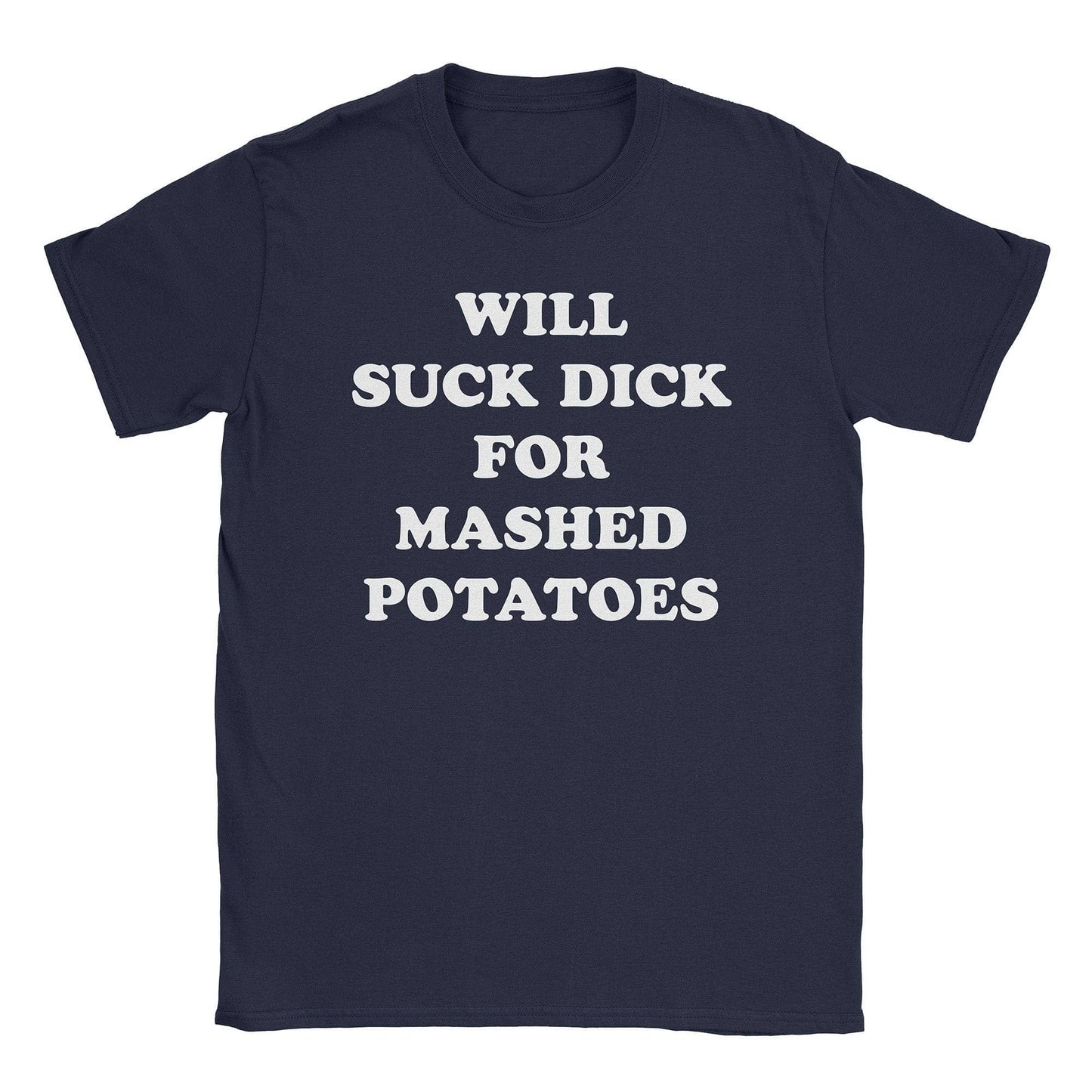 Mashed Taters T-Shirt