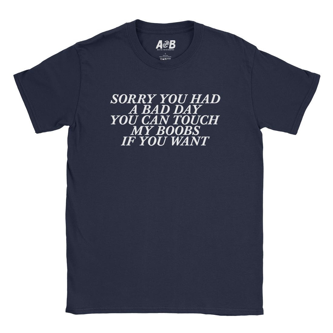Touch Them T-Shirt