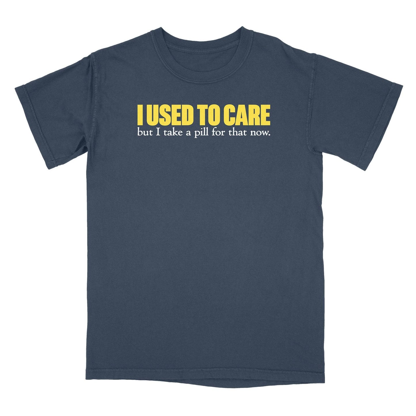 Used to Care T-Shirt