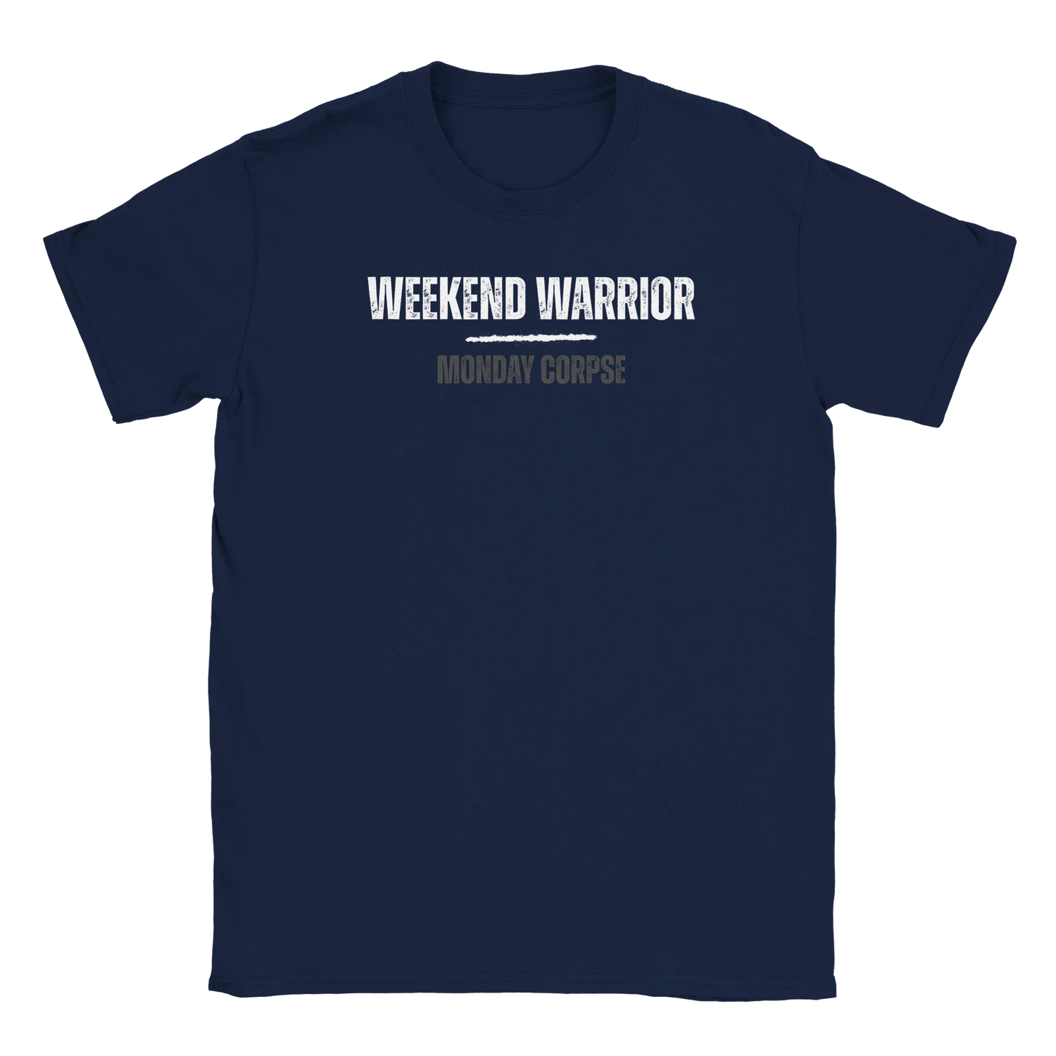 Weekend Warrior / Monday Corpse