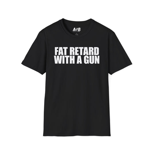 Armed Fat Retard T-Shirt — Provocative Shock Humor Tee-T-Shirt-Alpine Shift Group-Black-S-A or B Tees