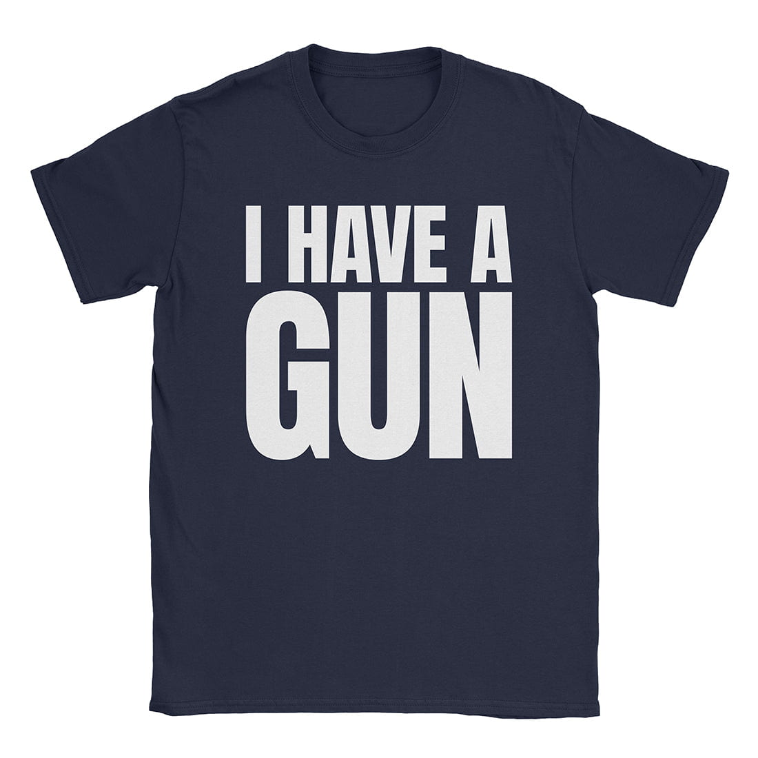 I Have A Gun T-Shirt