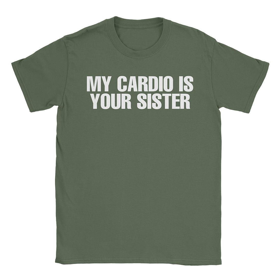 Your Sister T-Shirt