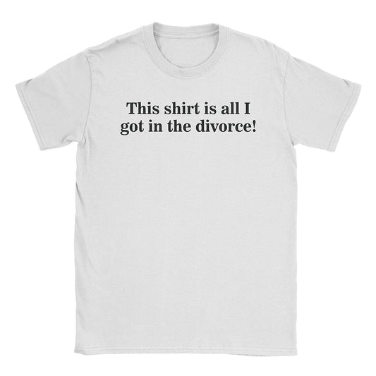 Divorce Settlement T-Shirt