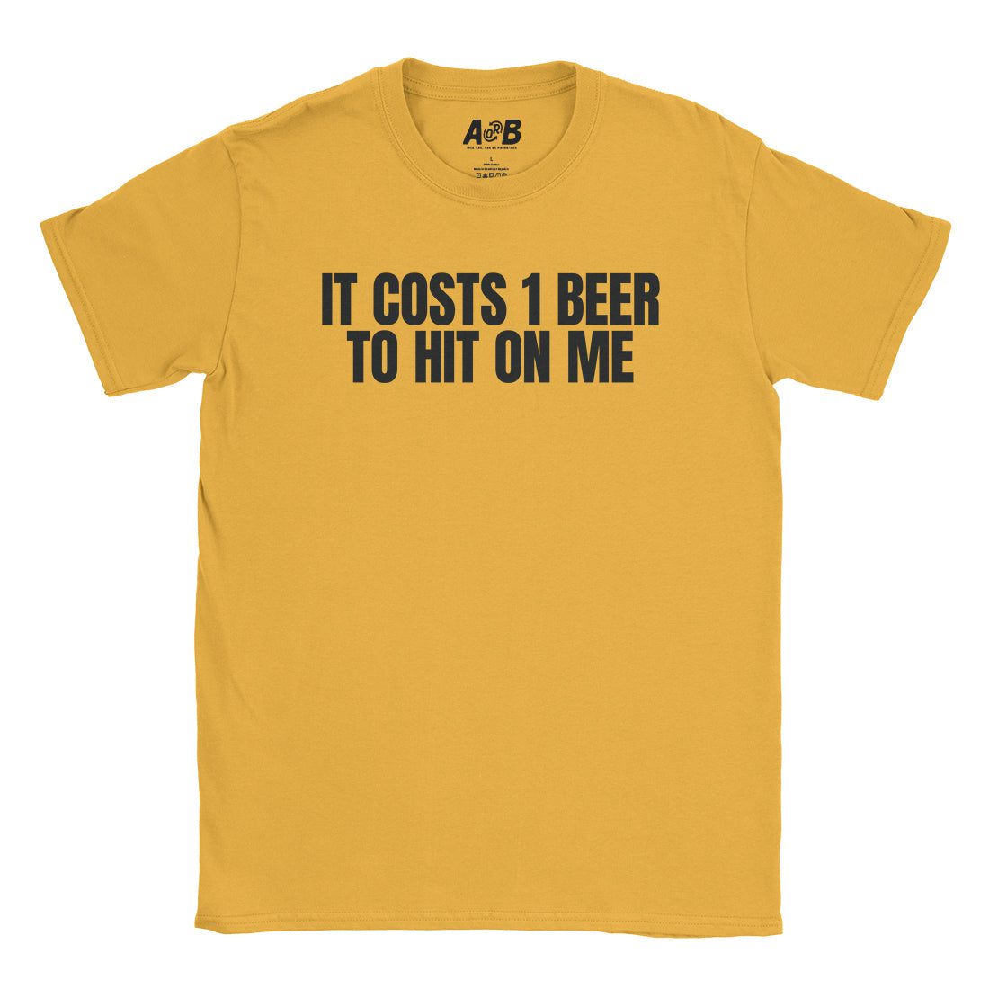 A-or-B-Tees T-Shirt Gold / S 1 Beer T-Shirt