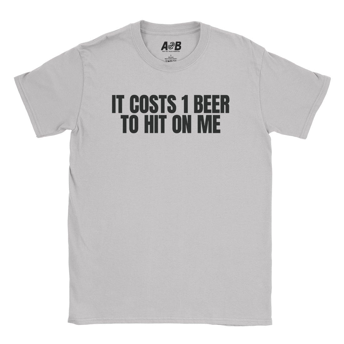 A-or-B-Tees T-Shirt Ice Grey / S 1 Beer T-Shirt