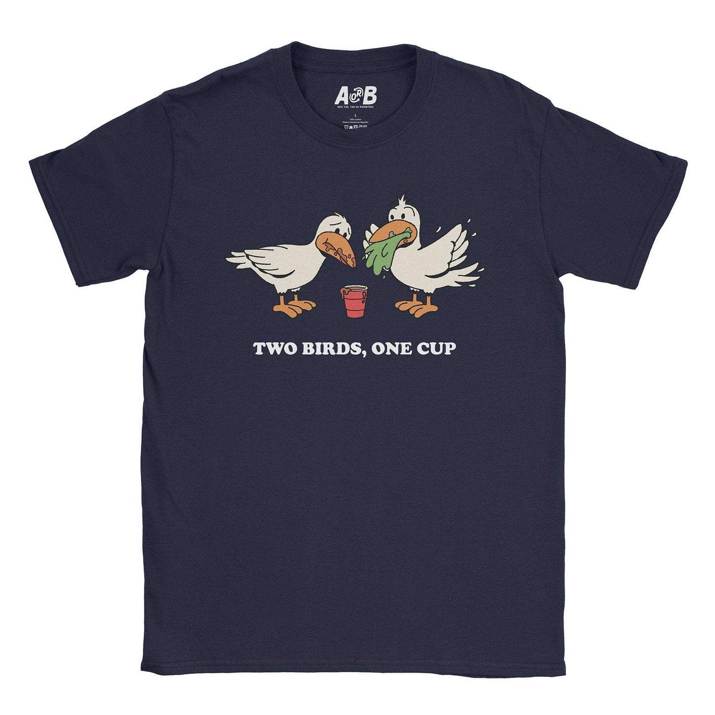 A-or-B-Tees T-Shirt Navy / S 2 Birds 1 Cup T-Shirt