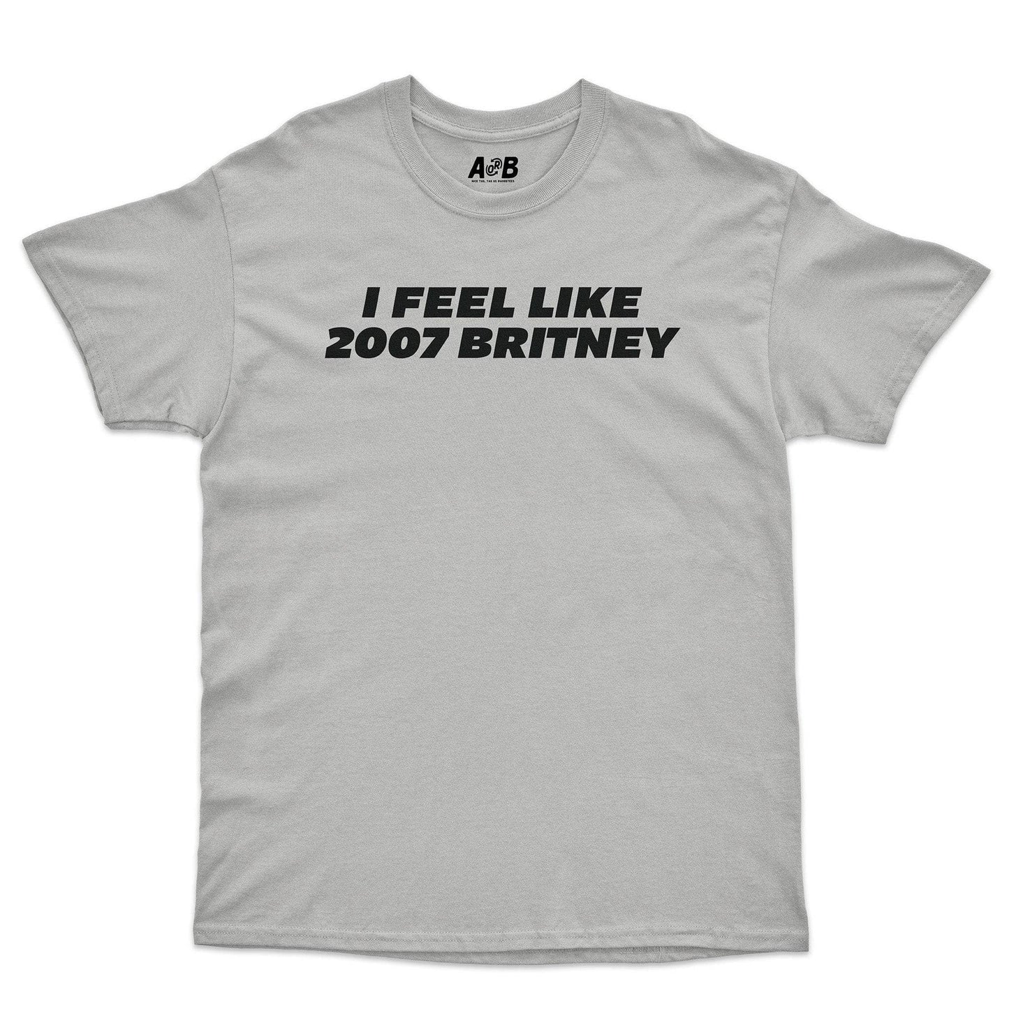 A-or-B-Tees T-Shirt Ice Grey / S 2007 Britney T-Shirt