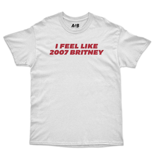 A-or-B-Tees T-Shirt White / S 2007 Britney T-Shirt