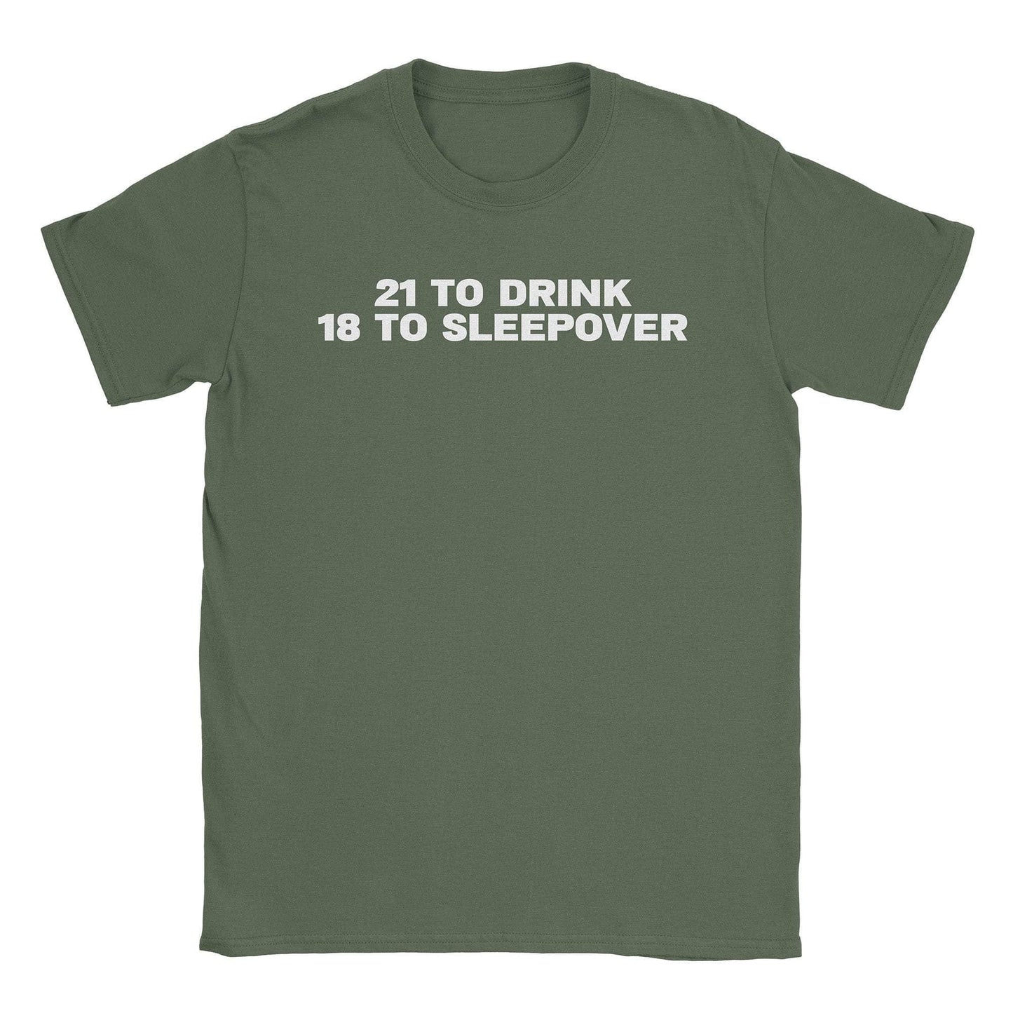 A-or-B-Tees T-Shirt Military Green / S 21 To Drink T-Shirt