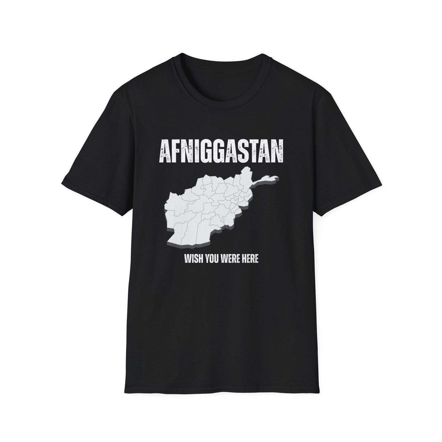 A-or-B-Tees T-Shirt Black / S AFNIGGASTAN Wish You Were Here T-Shirt – Edgy Afghanistan Meme Tee