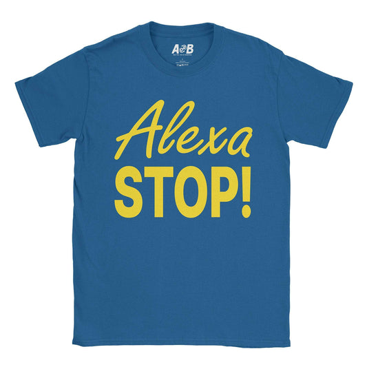 A-or-B-Tees T-Shirt Royal / S Alexa Stop T-Shirt