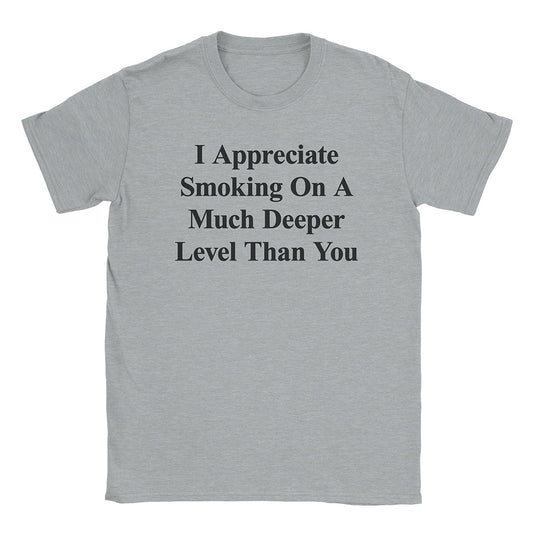 A-or-B-Tees T-Shirt Sport Grey / S Appreciate Smoking T-Shirt