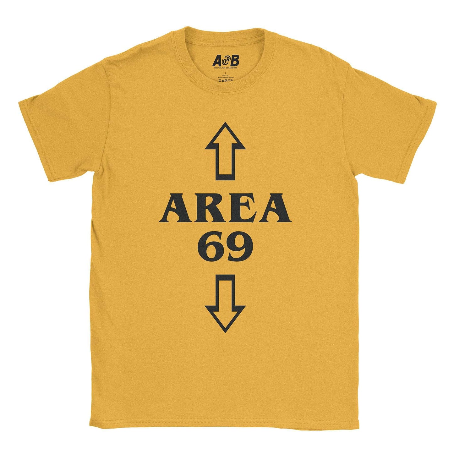 A-or-B-Tees T-Shirt Gold / S Area 69 T-Shirt