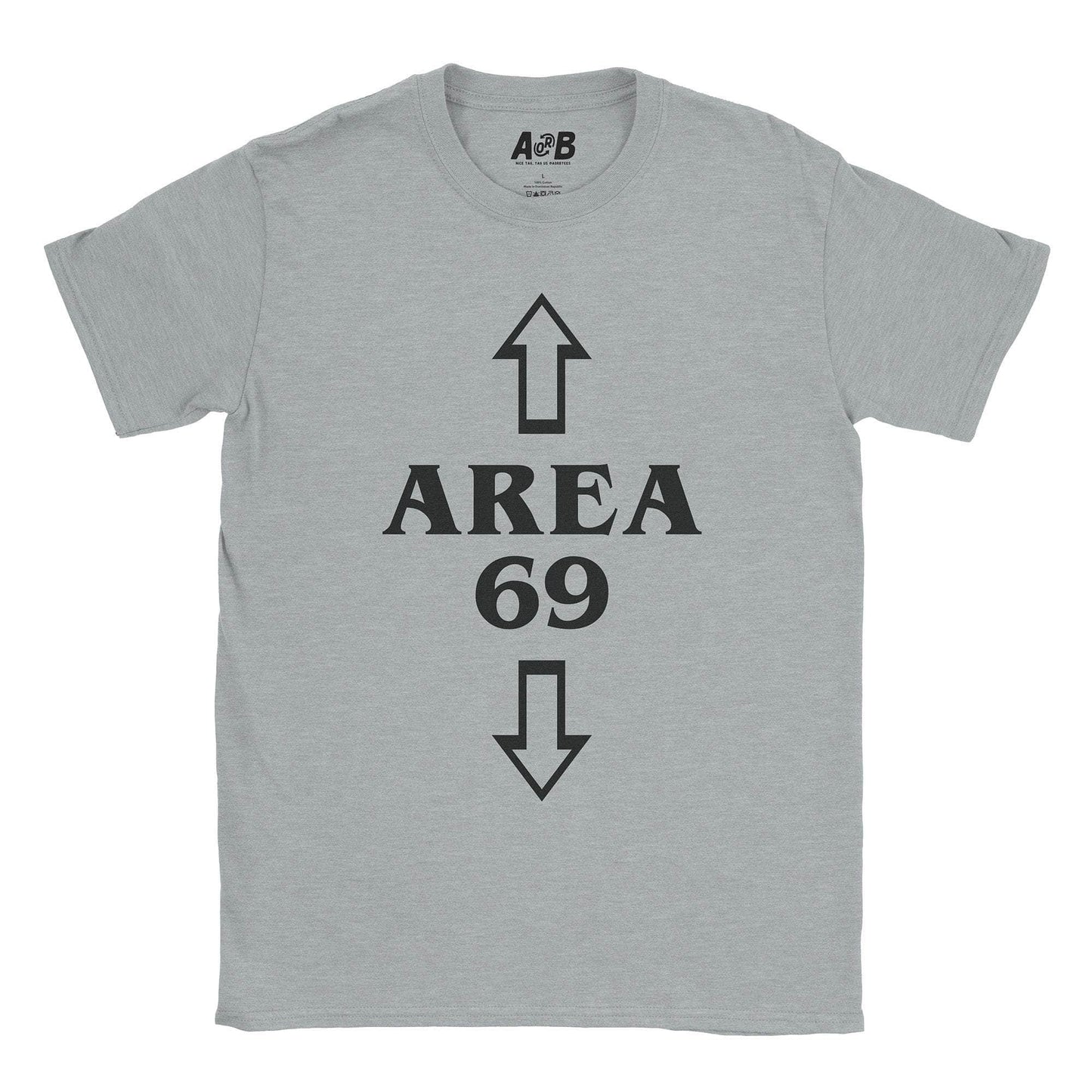 A-or-B-Tees T-Shirt Sport Grey / S Area 69 T-Shirt