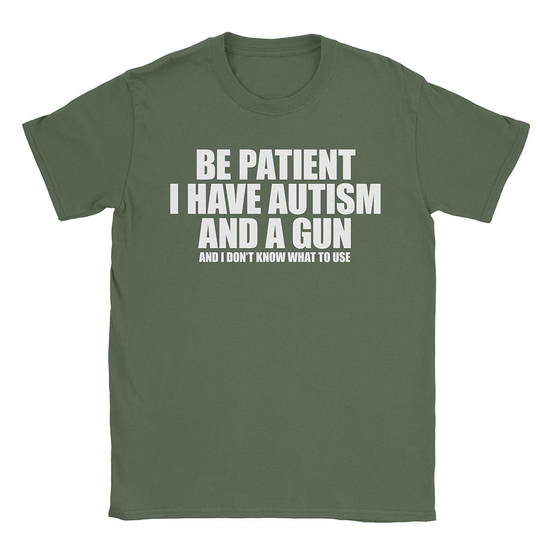 A-or-B-Tees T-Shirt Military Green / S Armed Autist T-Shirt