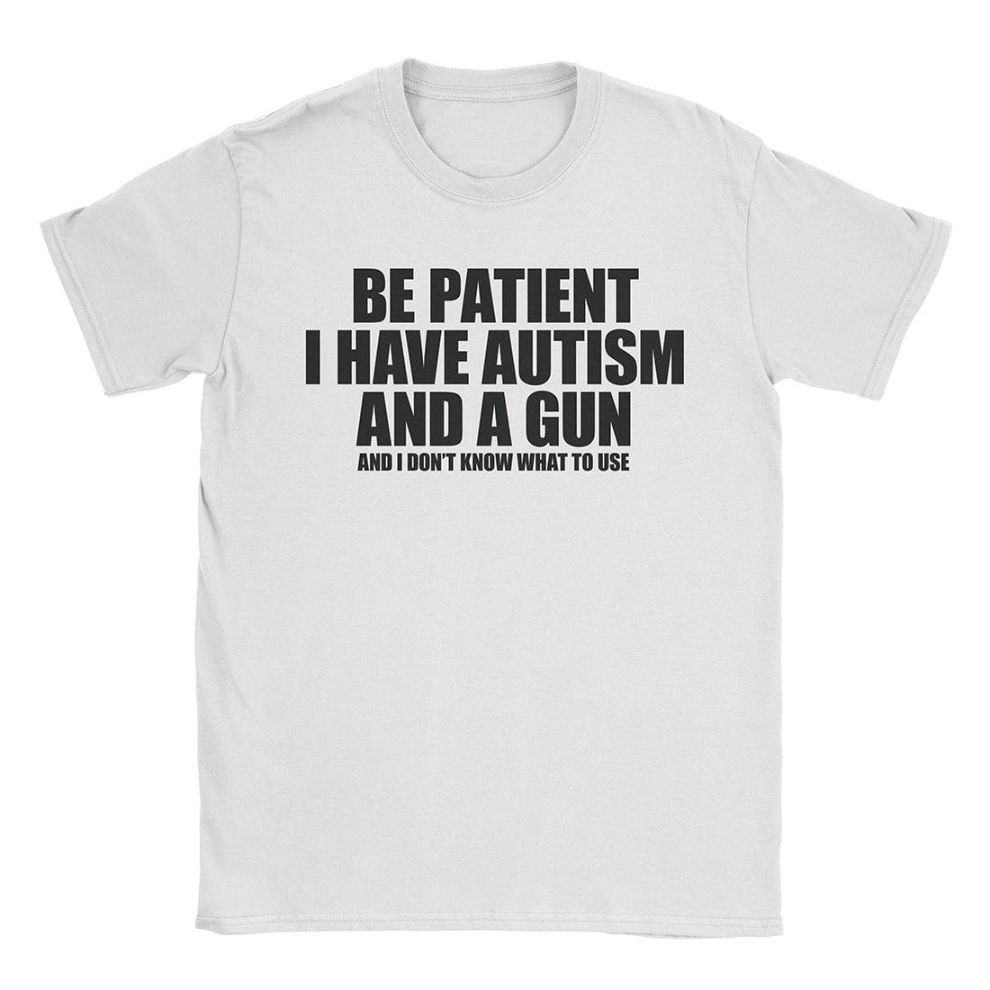 A-or-B-Tees T-Shirt White / S Armed Autist T-Shirt
