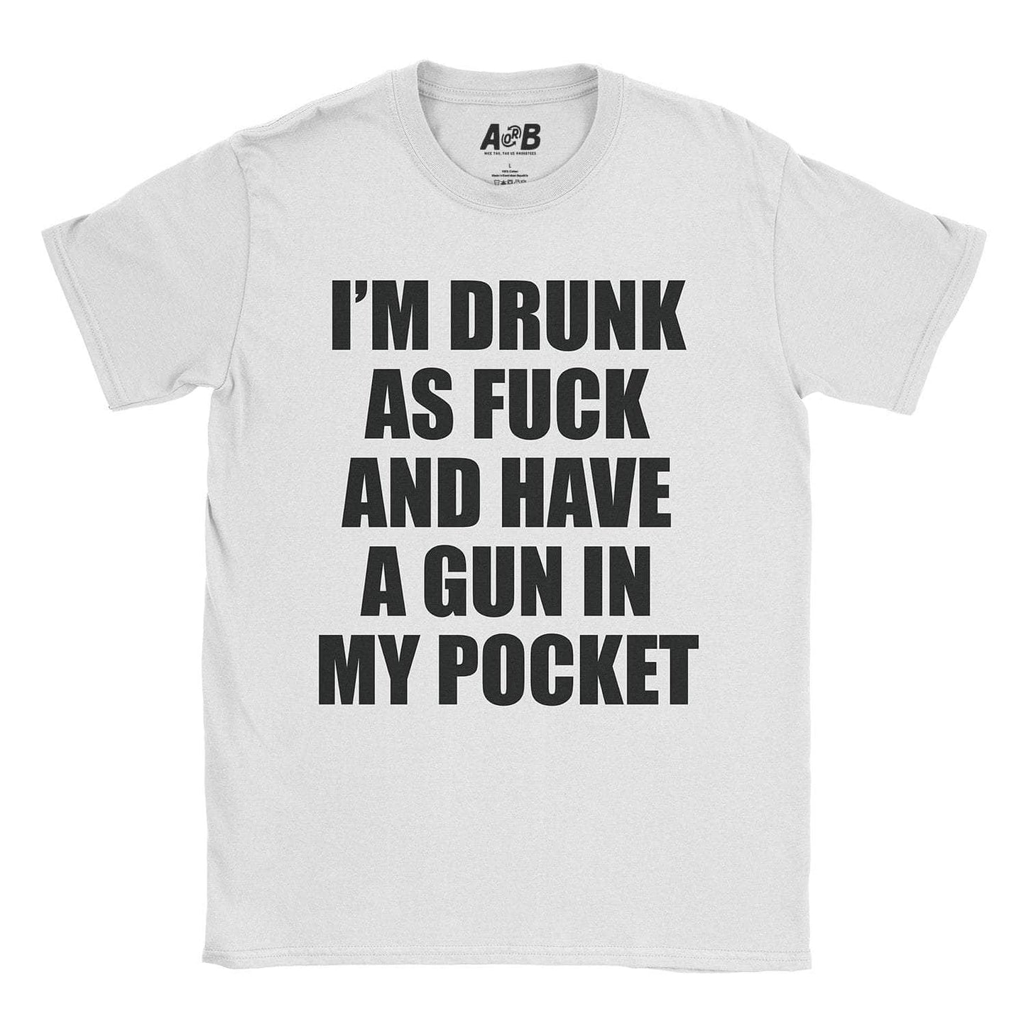 A-or-B-Tees T-Shirt White / S Armed & Drunk T-Shirt
