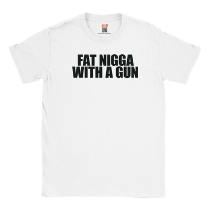 A-or-B-Tees Print Material White / S Armed Nigga T-Shirt – Fat Nigga With A Gun Meme Tee