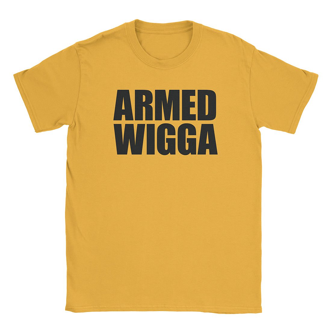 A-or-B-Tees T-Shirt Gold / S Armed Wigga T-Shirt
