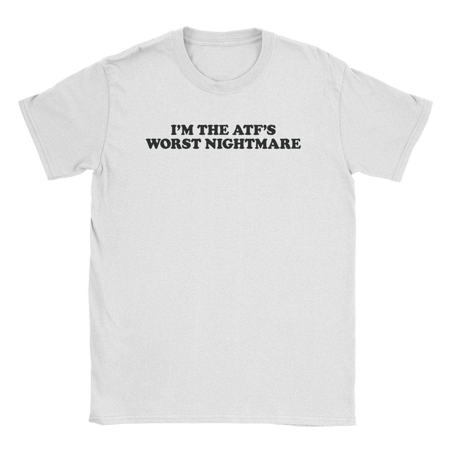 A-or-B-Tees T-Shirt White / S ATF's Nightmare T-Shirt