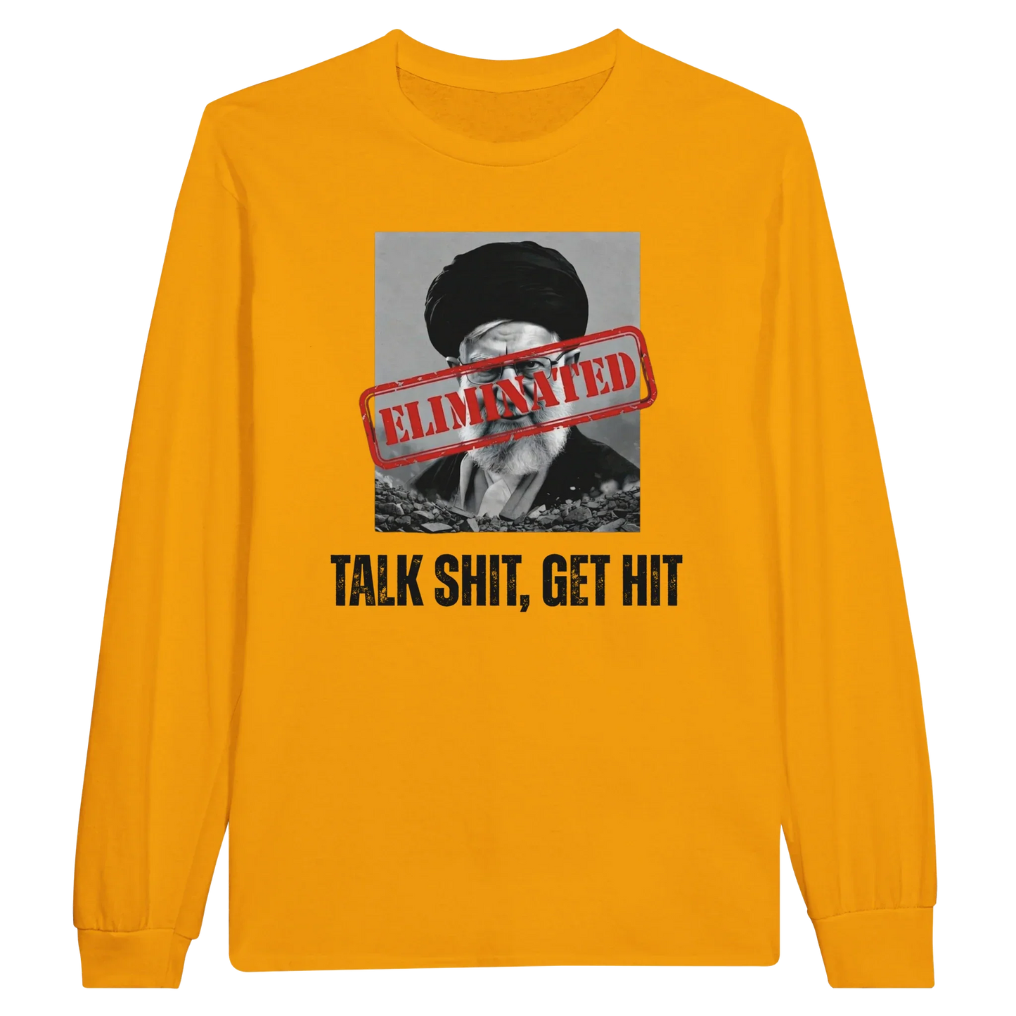 A-or-B-Tees Print Material S / Gold Ayatollah Khamenei Eliminated Long Sleeve T-Shirt - Meme Stamp Longsleeve