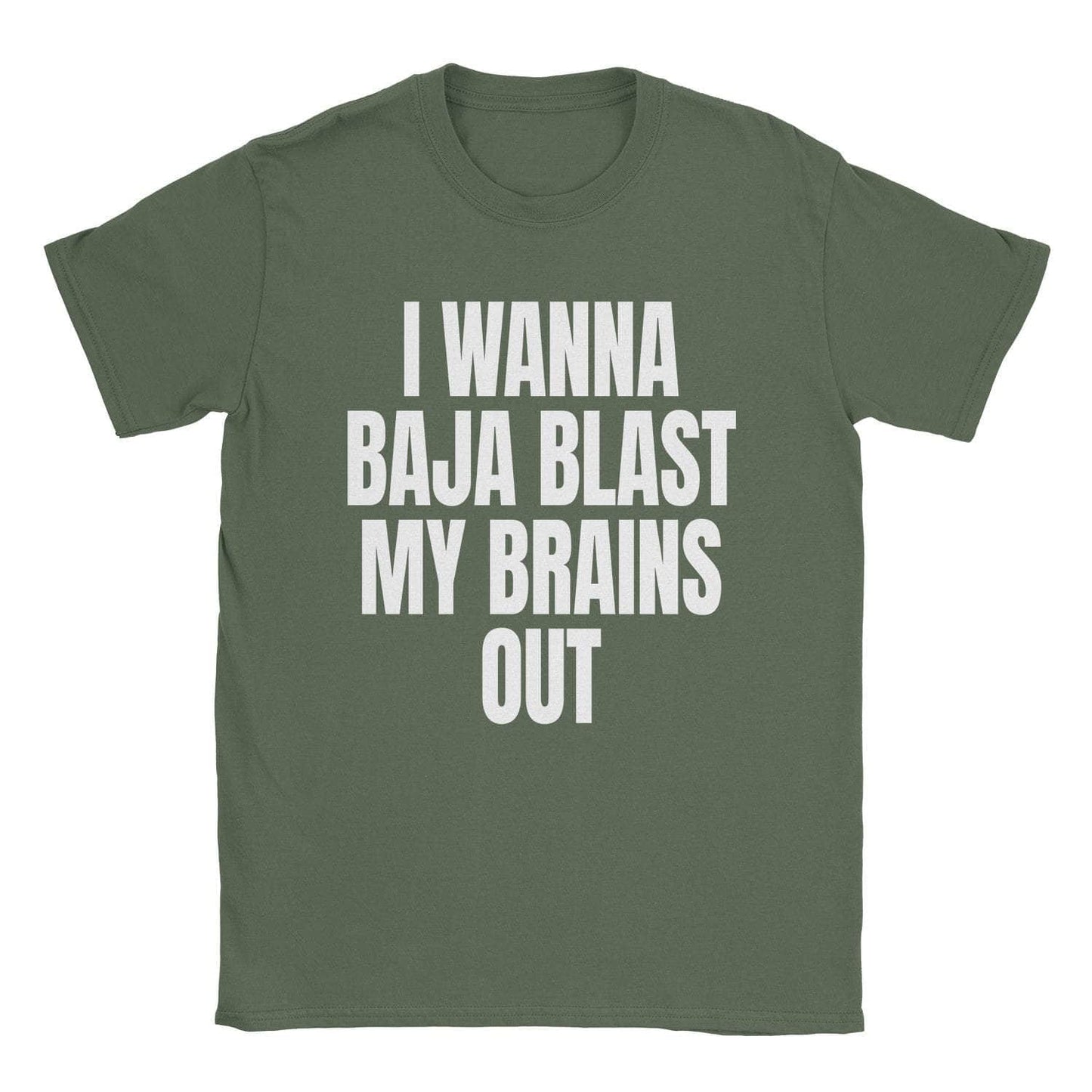 A-or-B-Tees T-Shirt Military Green / S Baja Blast T-Shirt