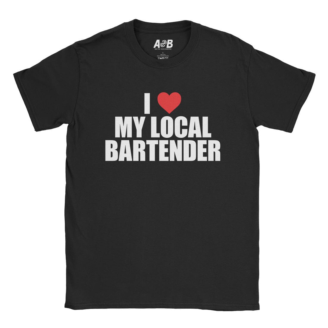 A-or-B-Tees T-Shirt Black / S Bartender T-Shirt