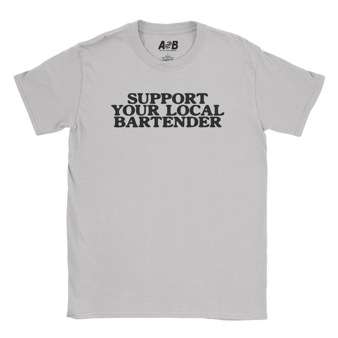 A-or-B-Tees T-Shirt Ice Grey / S Bartender T-Shirt