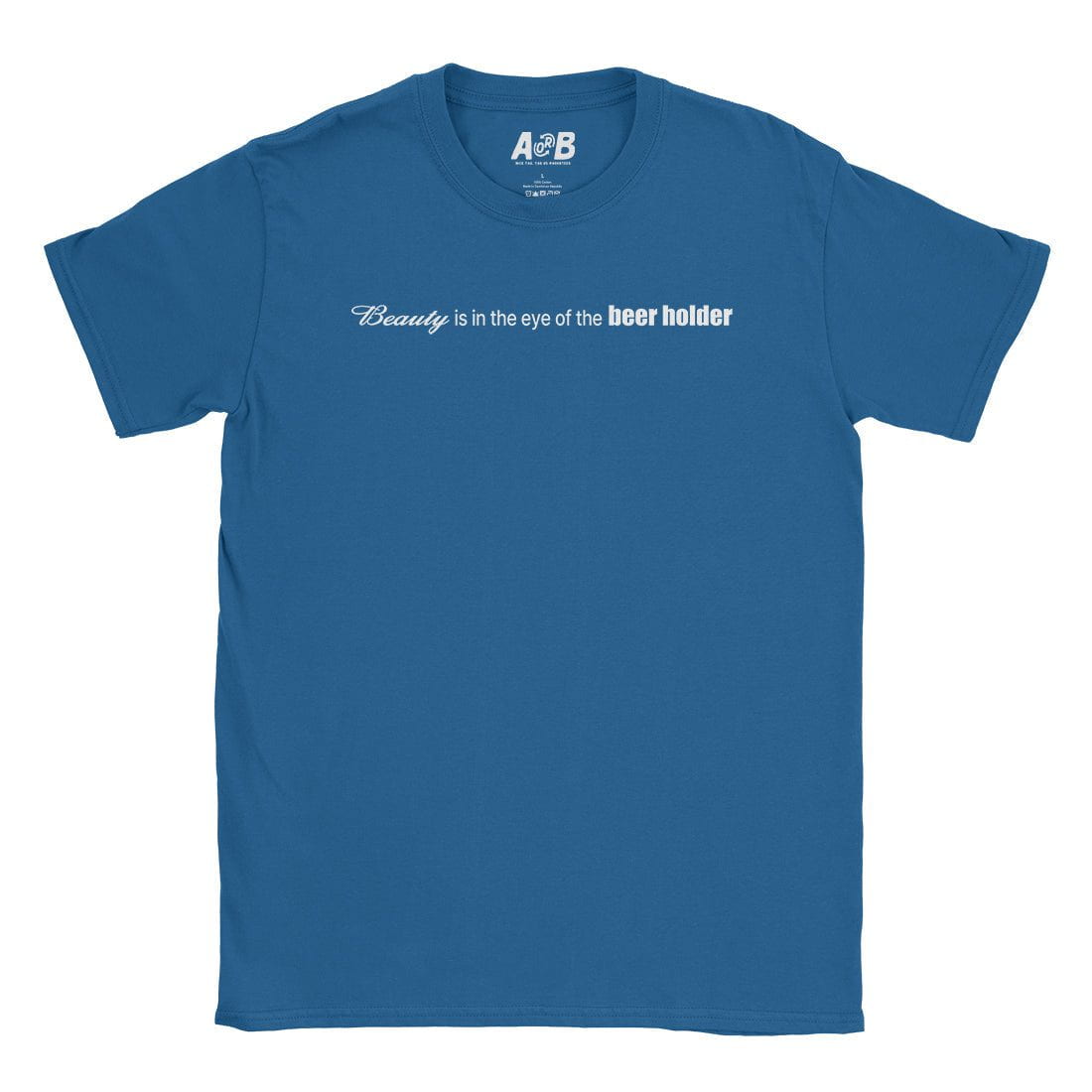 A-or-B-Tees T-Shirt Royal / S Beer Beauty T-Shirt