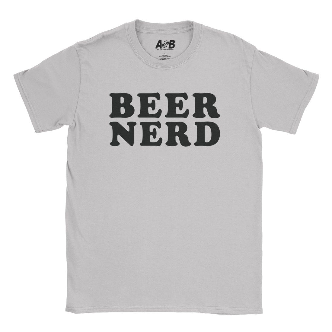 A-or-B-Tees T-Shirt Ice Grey / S Beer Nerd T-Shirt